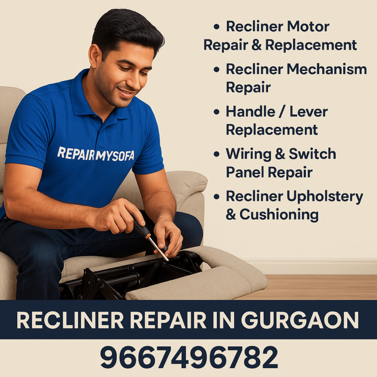 Recliner repair in Gurgaon
