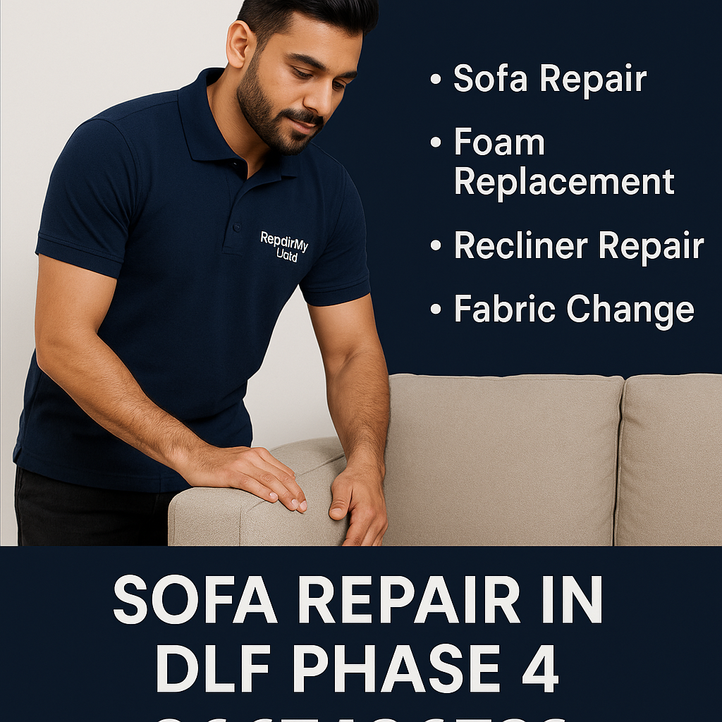 sofa repair in dlf phase 4