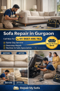 Read more about the article Gurgaon Me Sofa Repair Ka Trusted Naam – Repair My Sofa